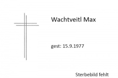 1977-09-15-Wachtveitl-Max